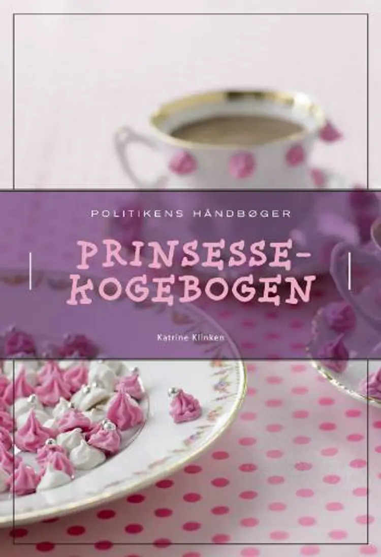 Prinsessekogebogen af Katrine Klinken