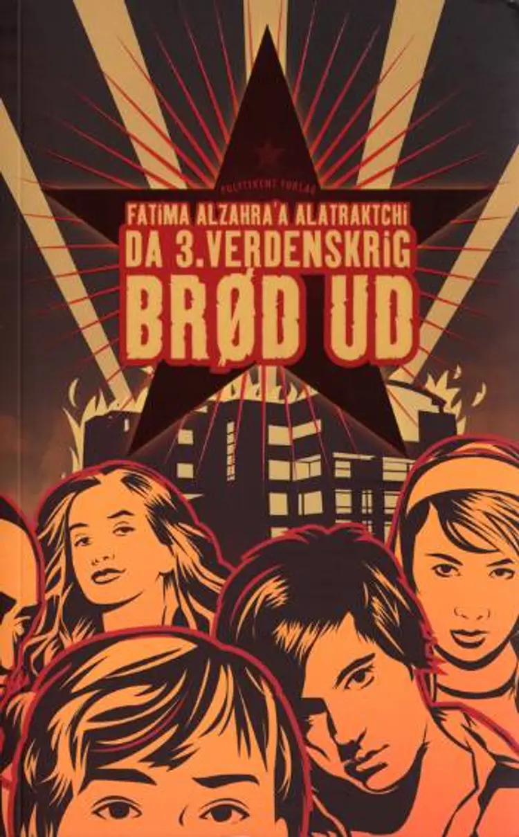 Da 3. verdenskrig brød ud af Fatima AlZahra'a Alatraktchi