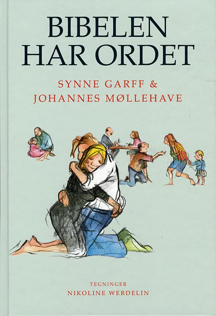 Bibelen har ordet af Johannes Møllehave