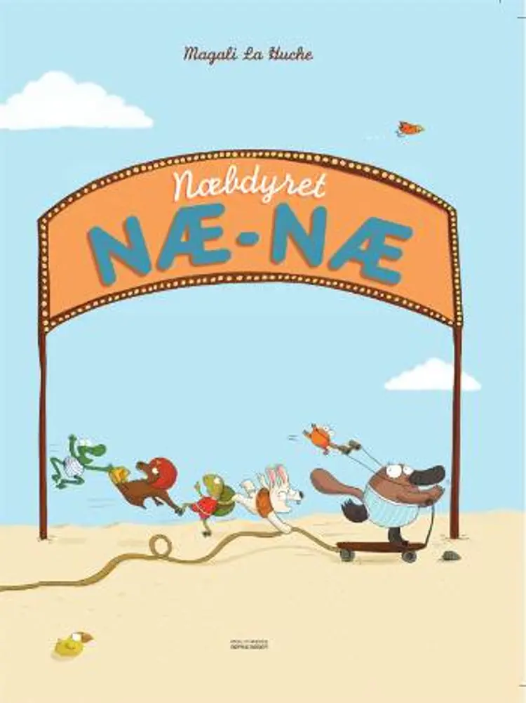 Næbdyret Næ-Næ af Magali Le Huche