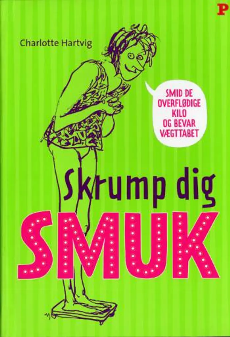 Skrump dig smuk af Charlotte Hartvig