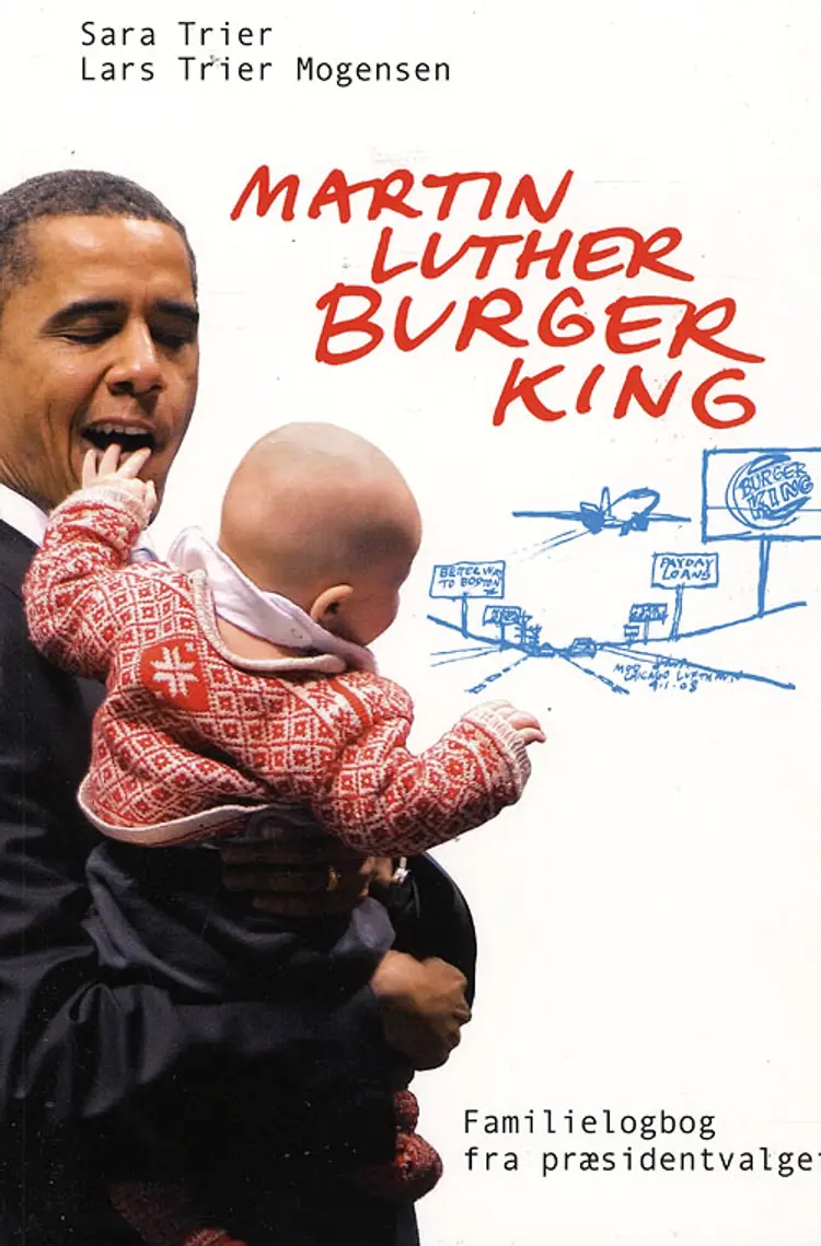 Martin Luther Burger King af Sara Trier