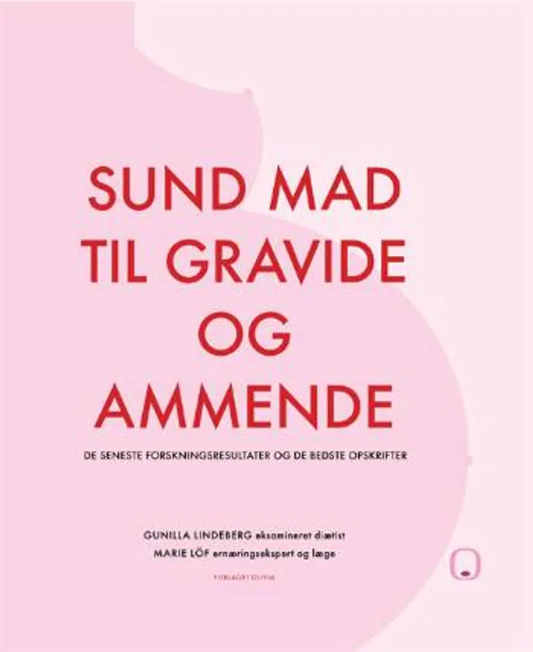 Sund mad til gravide og ammende af Marie Löf