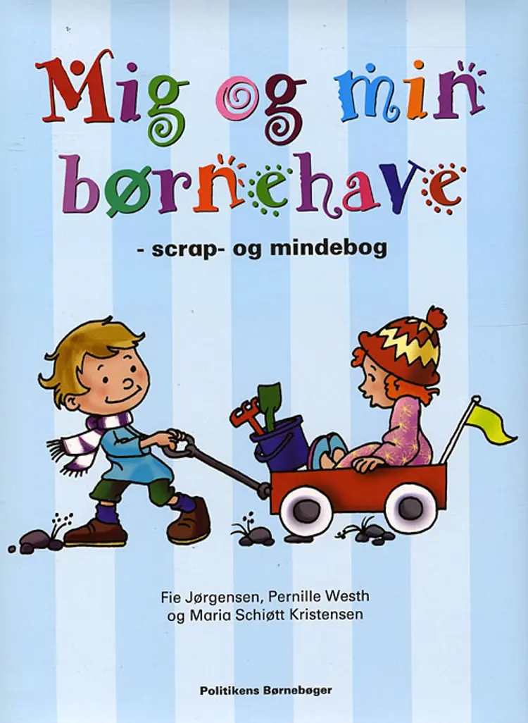 Mig og min børnehave af Pernille Westh