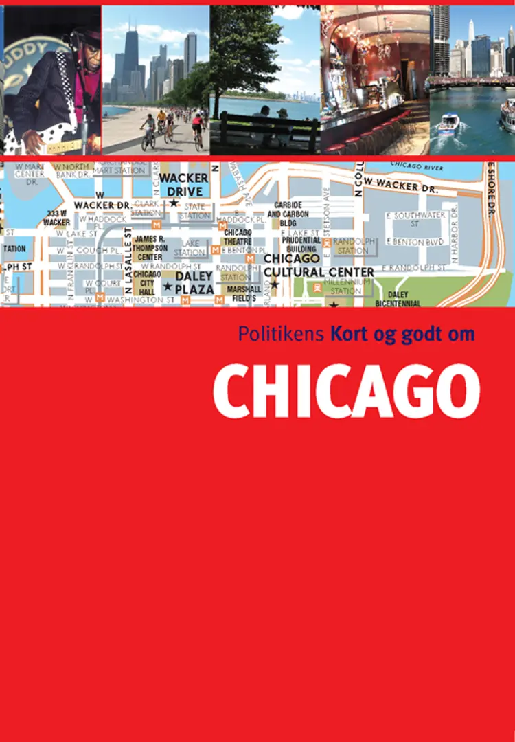 Politikens Kort og godt om Chicago af Ben Calhoun