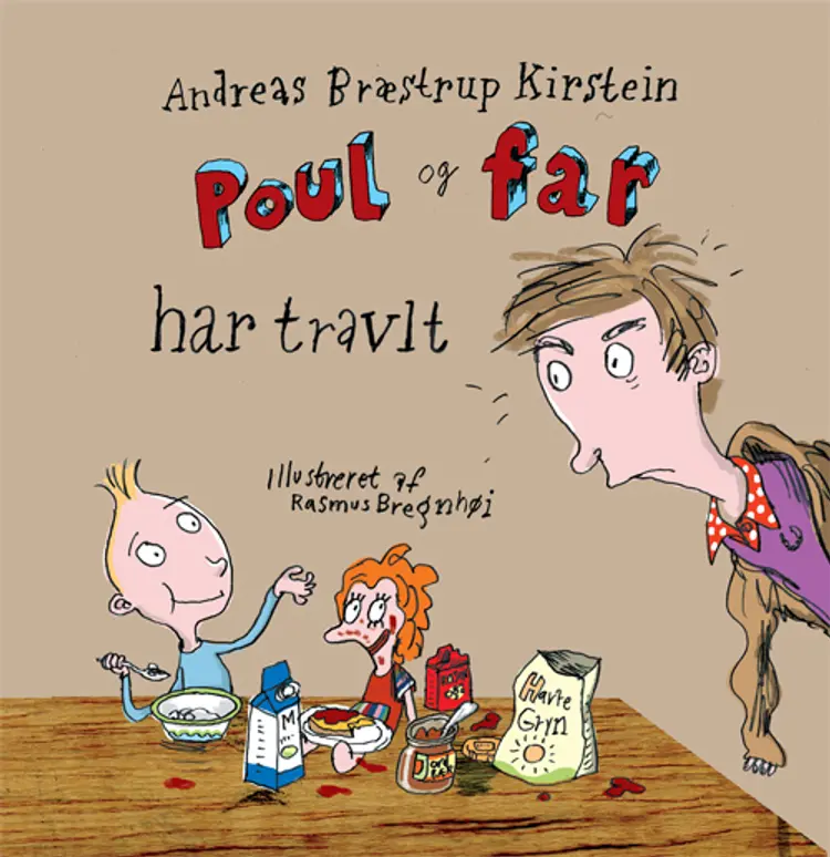 Poul og far har travlt af Andreas Bræstrup Kirstein