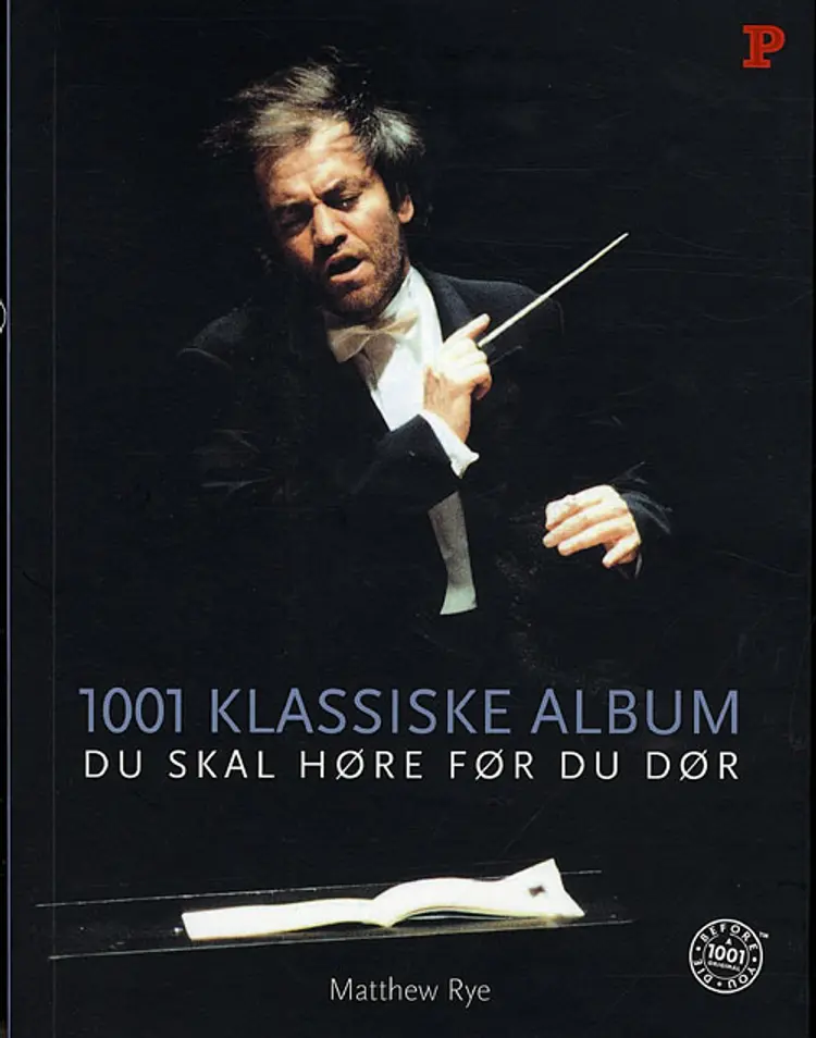 1001 klassiske album du skal høre før du dør af Matthew Rye