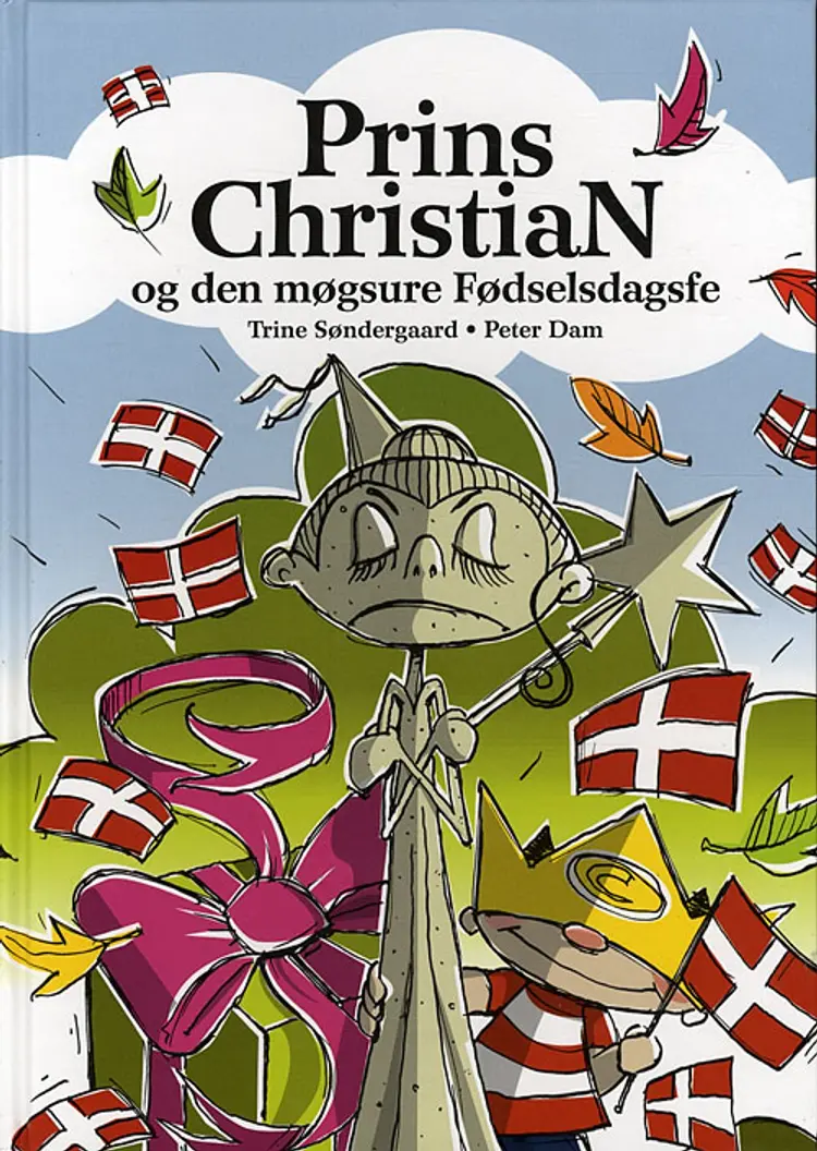 Prins Christian og den møgsure Fødselsdagsfe af Trine Søndergaard