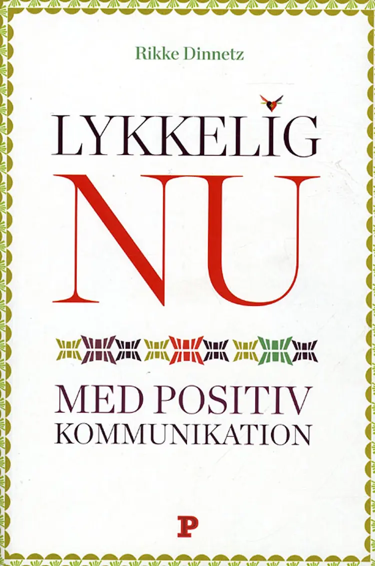 Lykkelig nu af Rikke Dinnetz