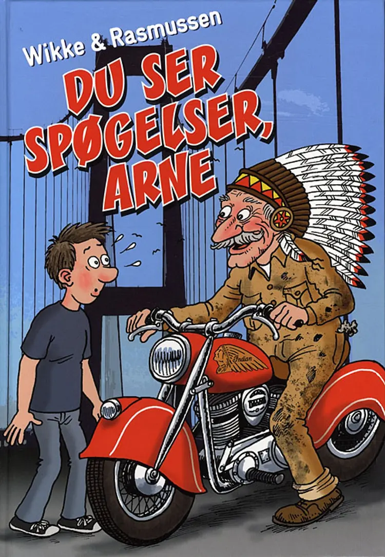 Du ser spøgelser, Arne af Steen Rasmussen