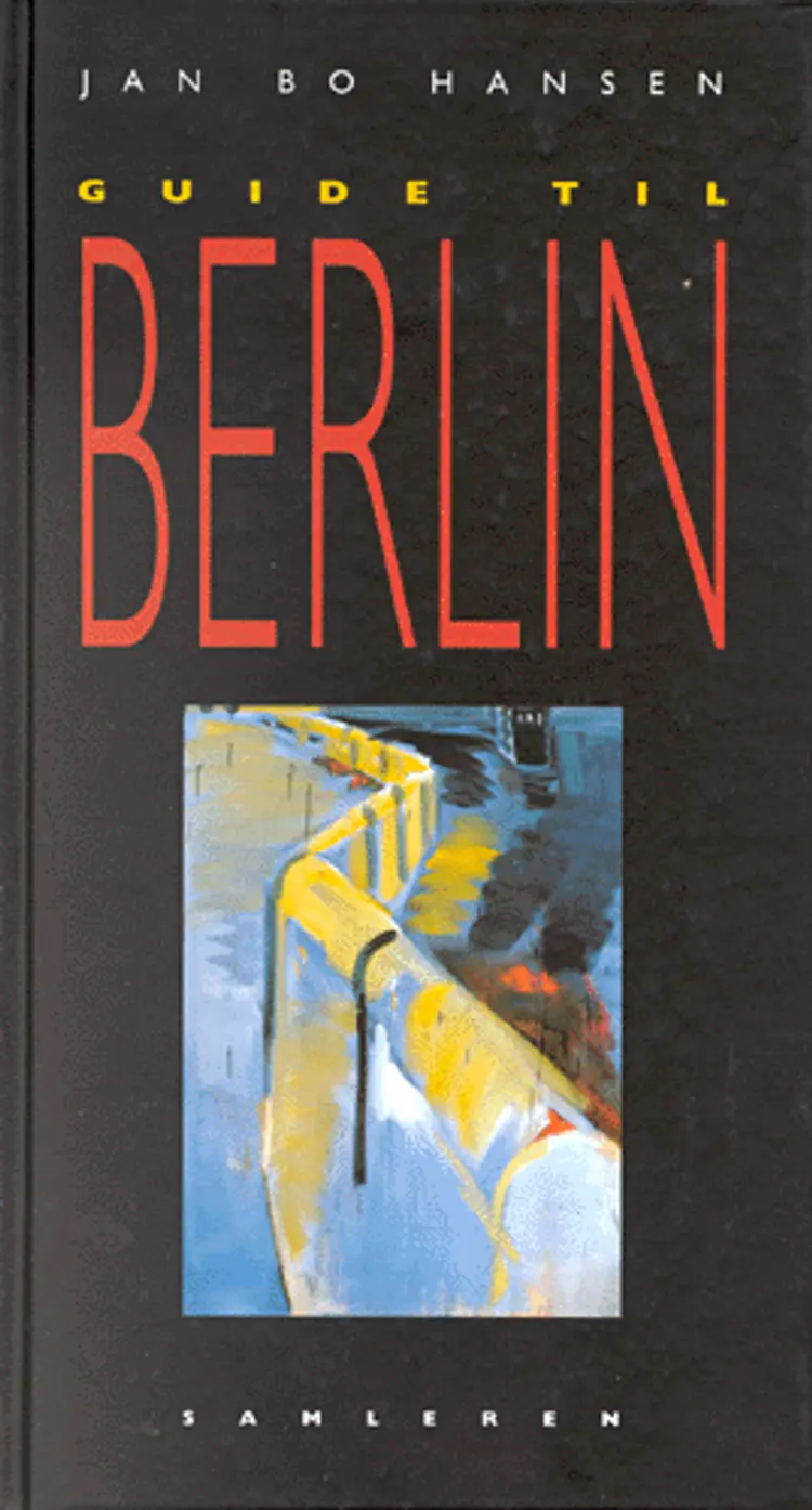 Guide til Berlin af Jan Bo Hansen