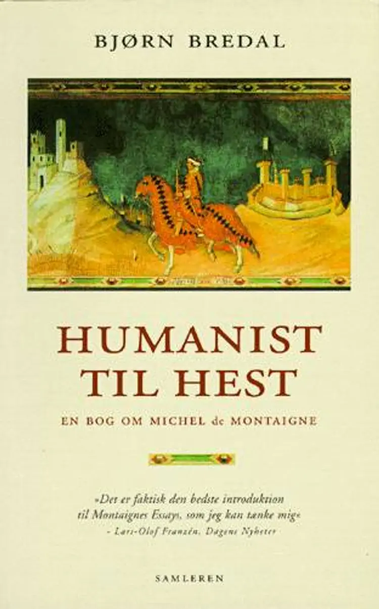 Humanist til hest af Bjørn Bredal