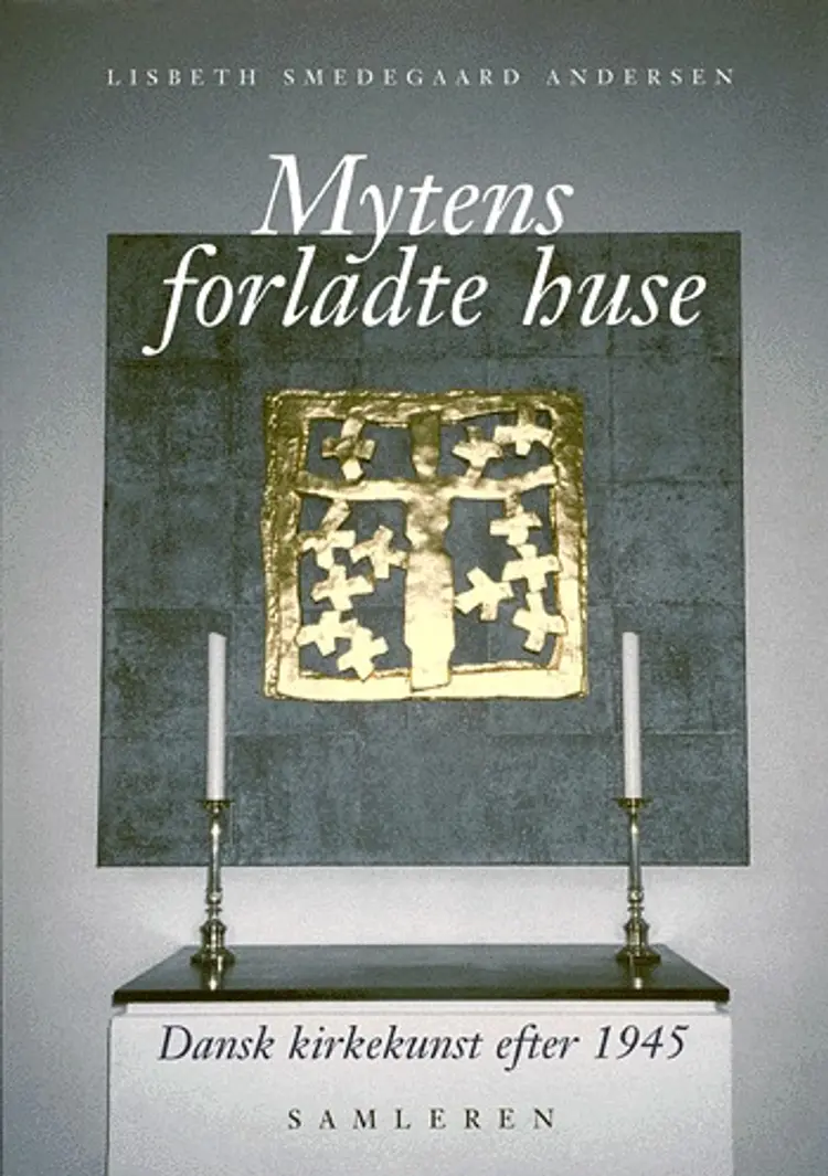 Mytens forladte huse af Lisbeth Smedegaard Andersen