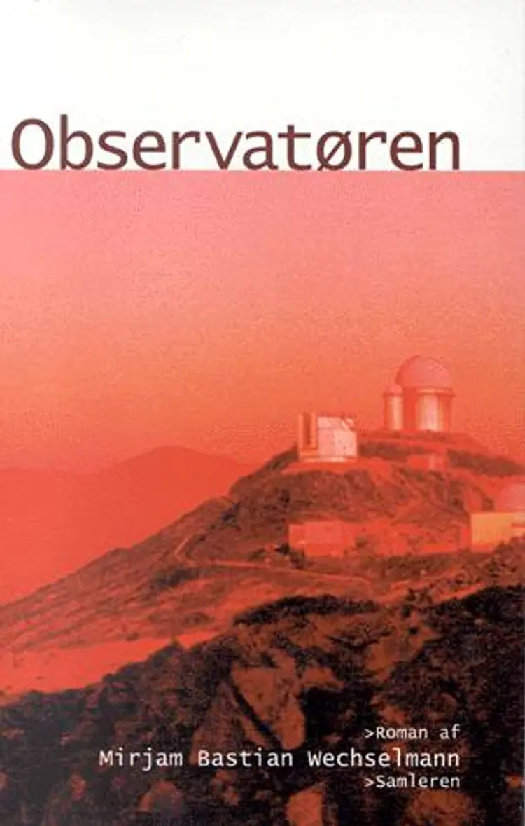 Observatøren af Mirjam Bastian Wechselmann
