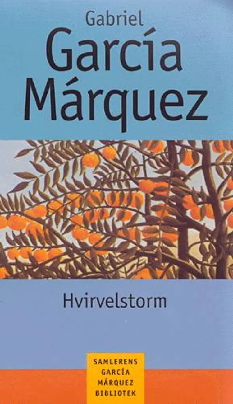 Hvirvelstorm af Gabriel García Márquez