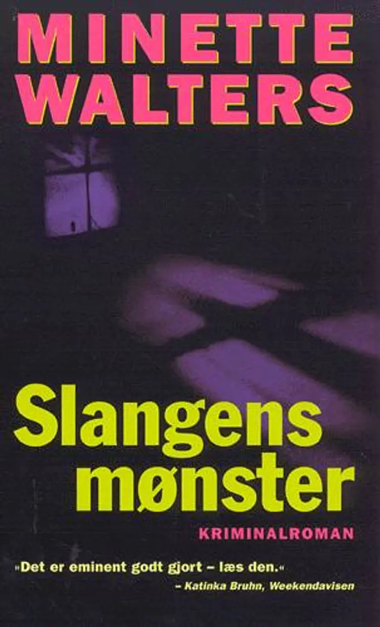 Slangens mønster af Minette Walters