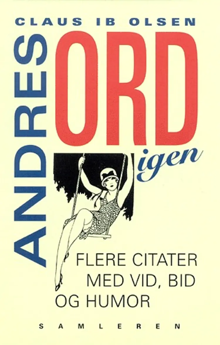Andres ord igen af Claus Ib Olsen