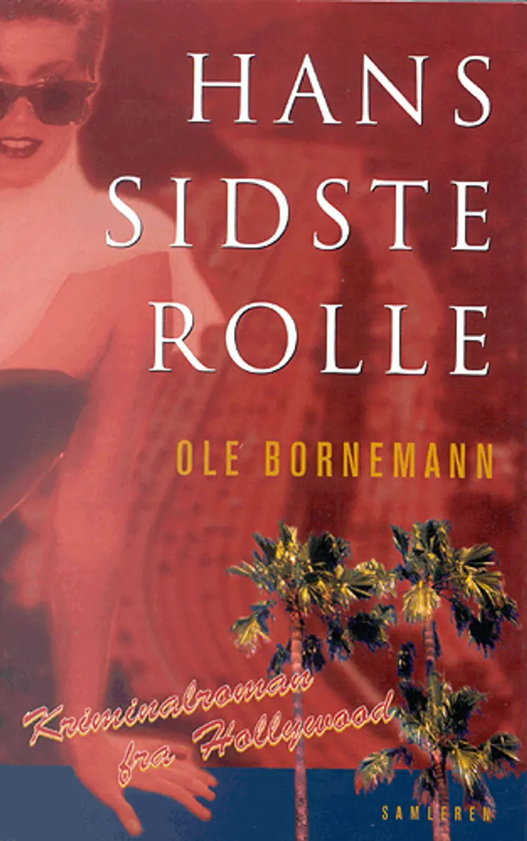 Hans sidste rolle af Ole Bornemann