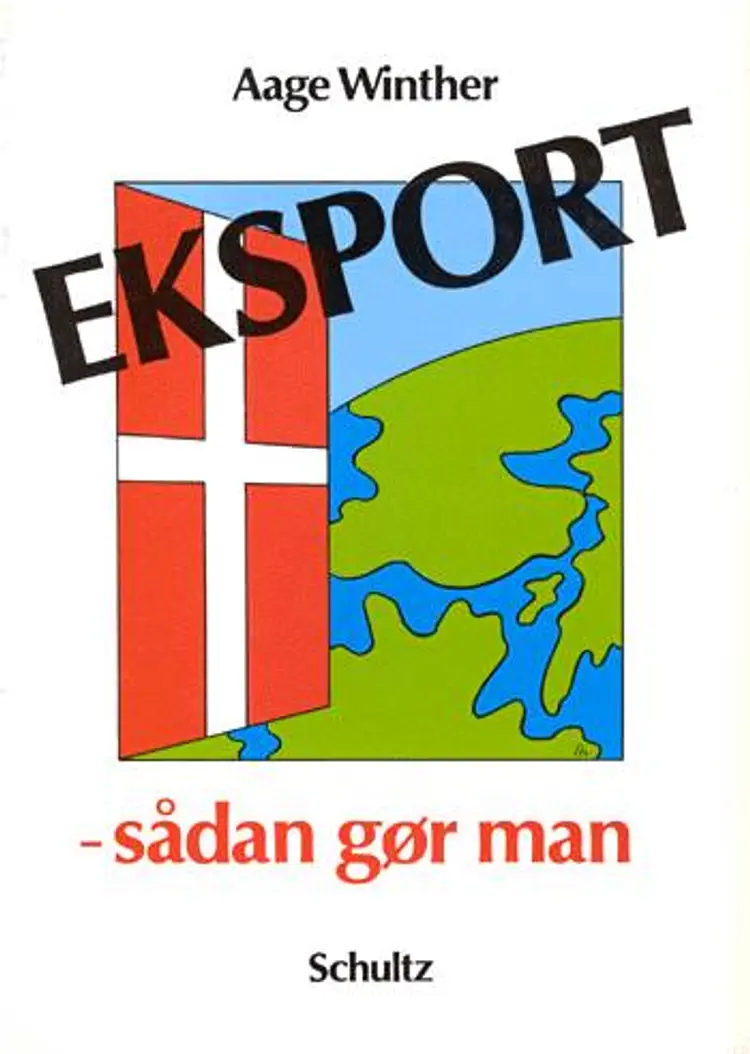 Eksport - sådan gør man af Aage Winther