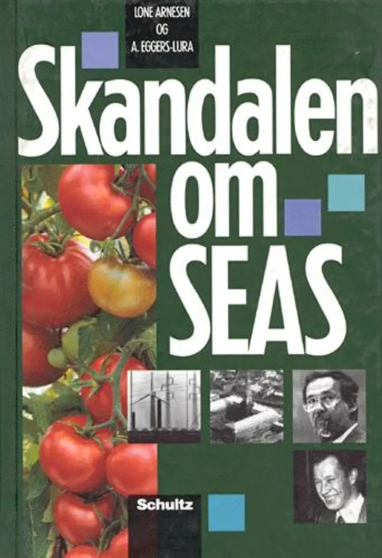 Skandalen om SEAS af A. Eggers-Lura