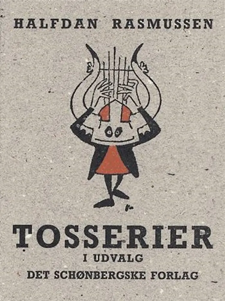 Tosserier i udvalg af Halfdan Rasmussen
