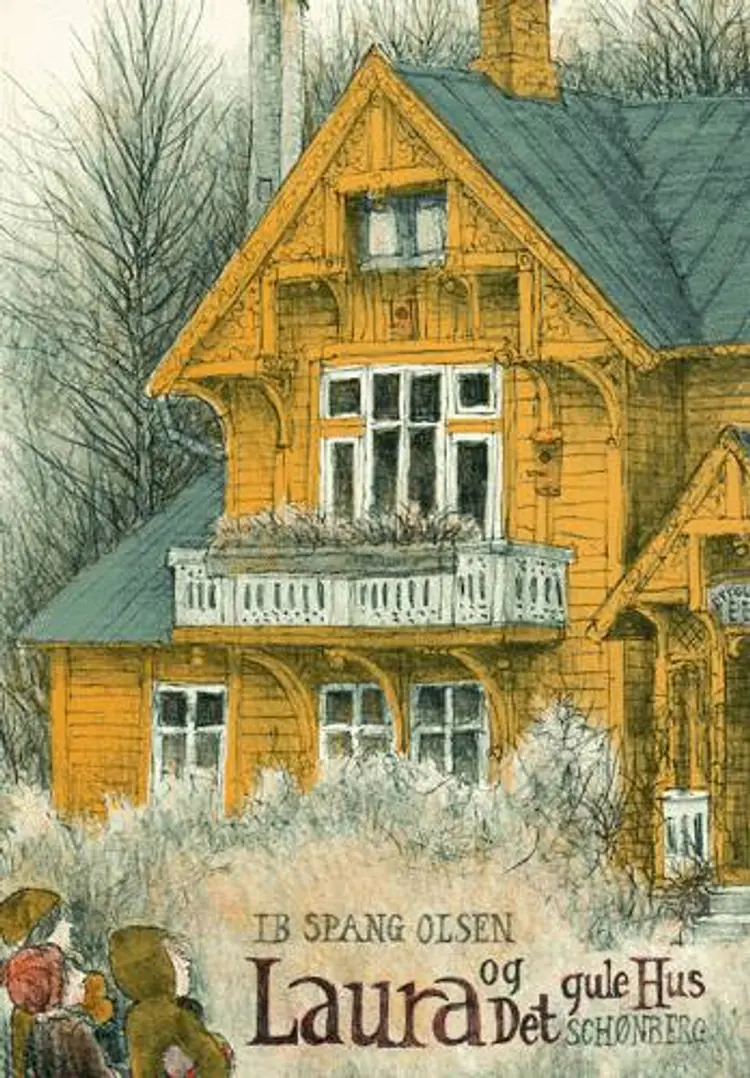 Laura og det gule hus af Ib Spang Olsen
