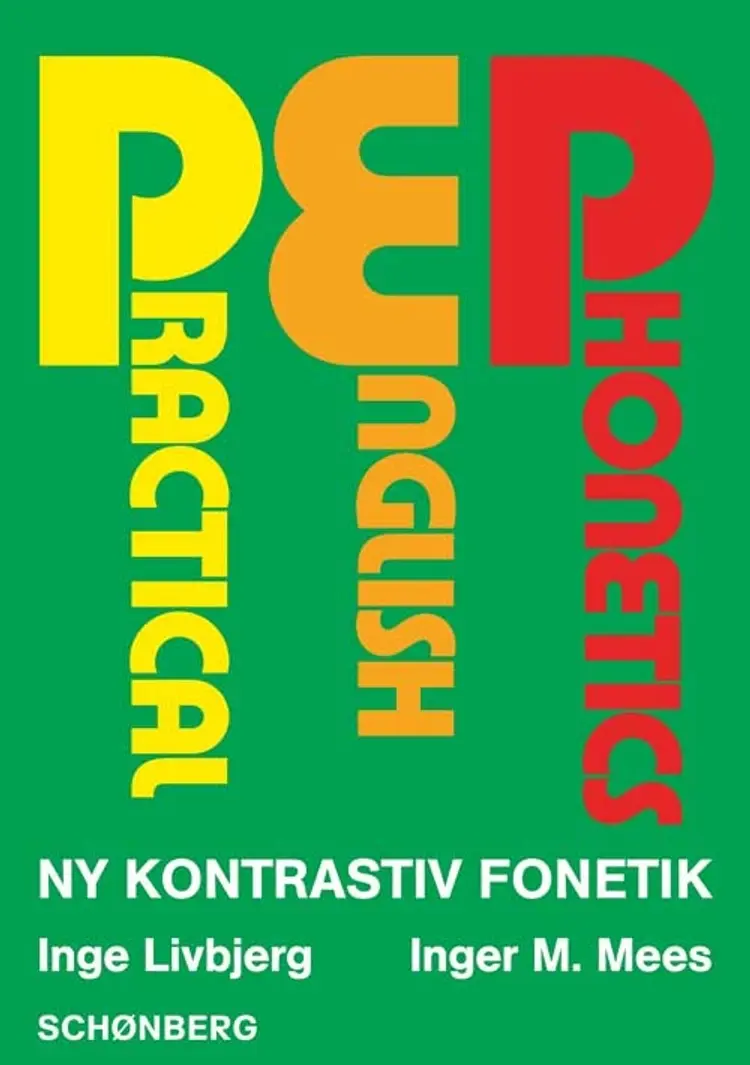 Practical English phonetics af Inge Livbjerg