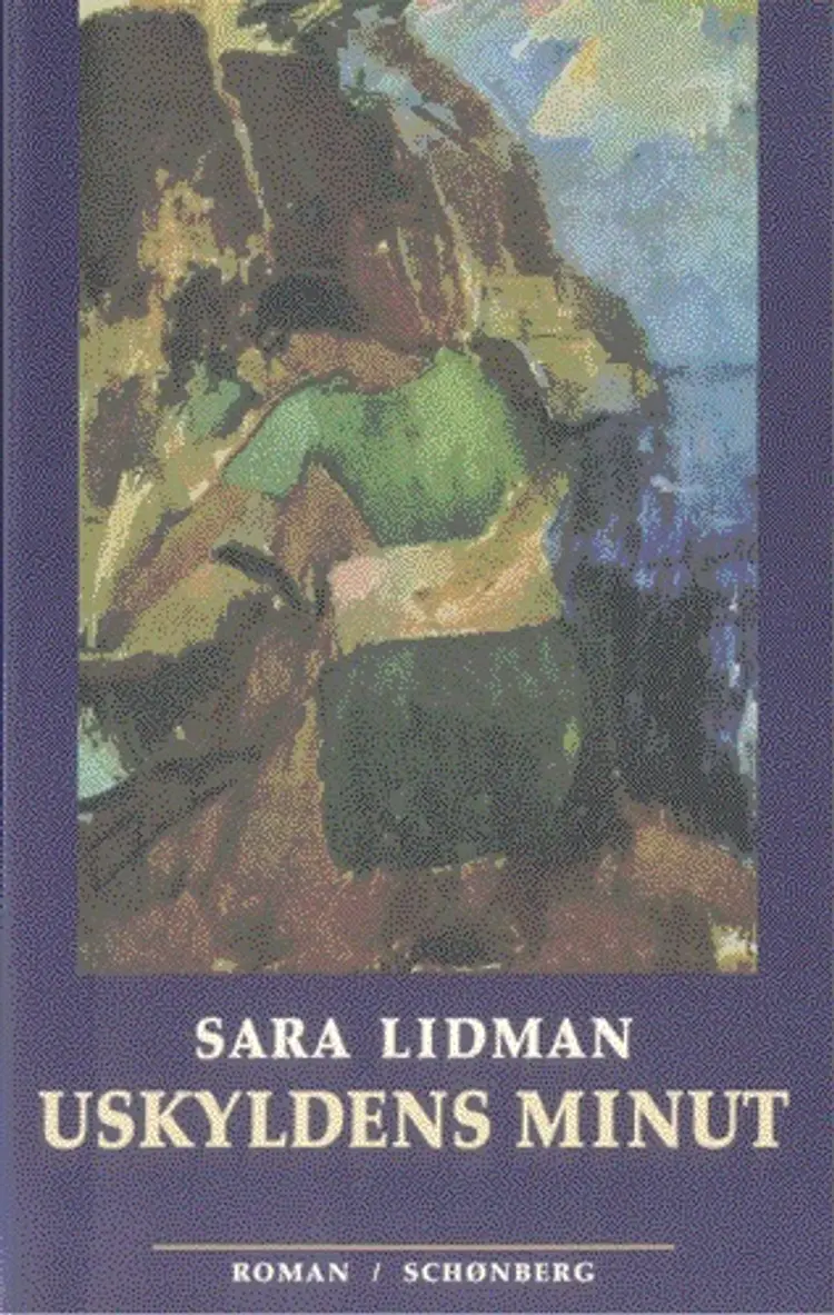 Uskyldens minut af Sara Lidman