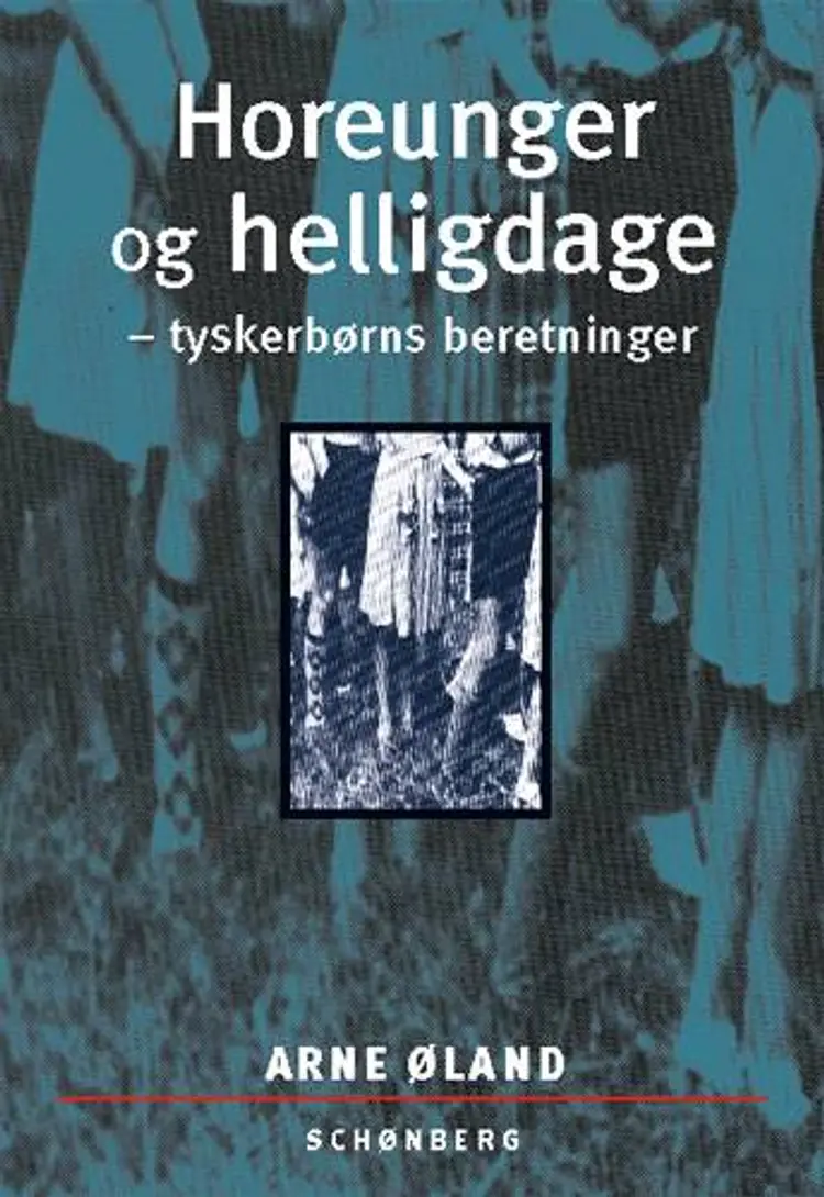 Horeunger og helligdage af Arne Øland