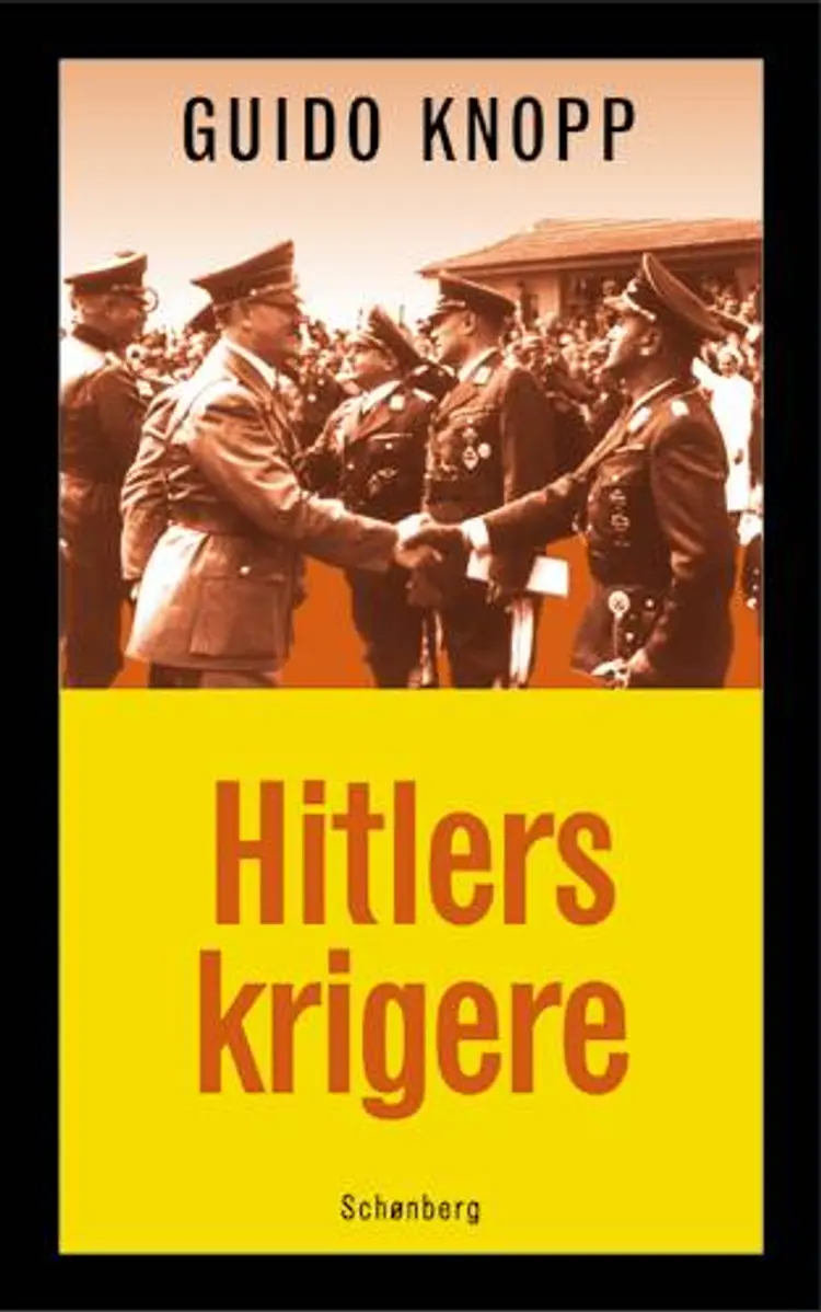 Hitlers krigere af Guido Knopp
