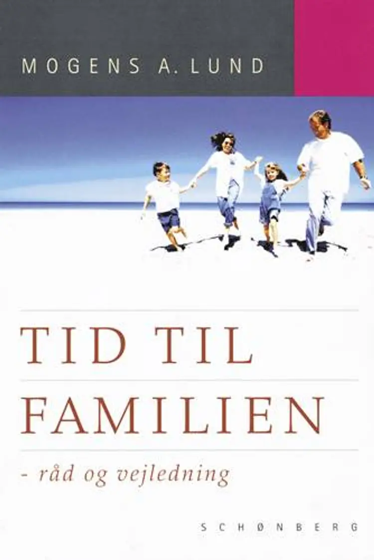 Tid til familien af Mogens A. Lund