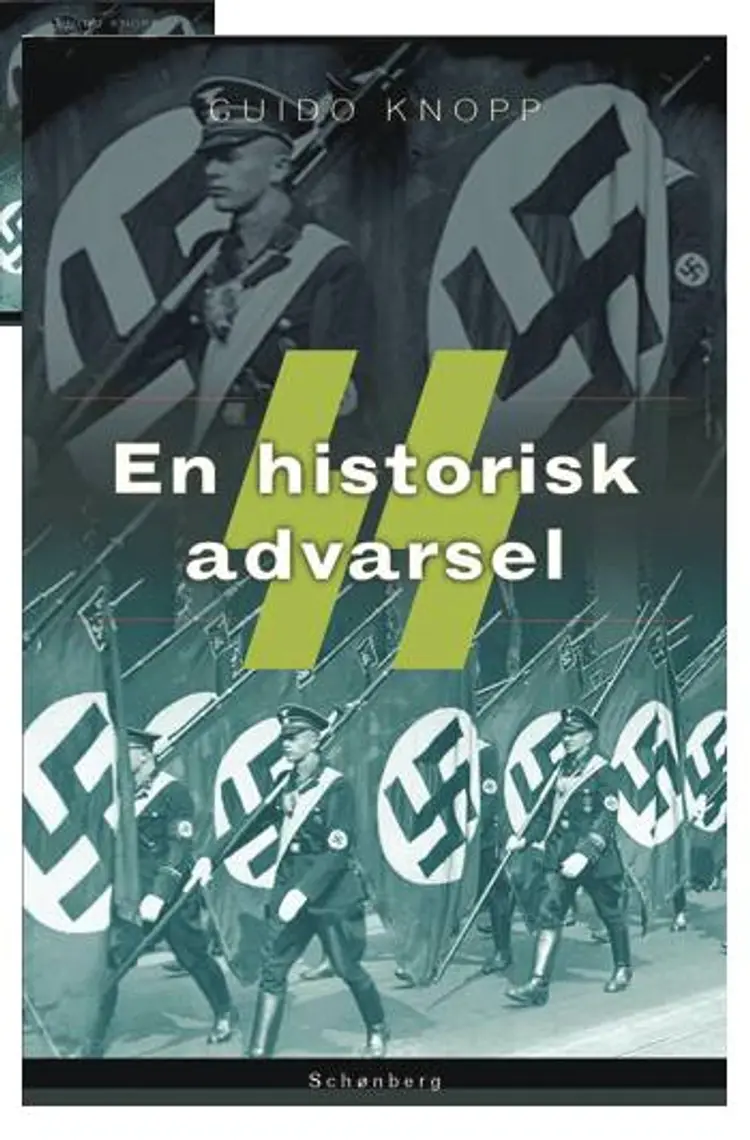 SS - en historisk advarsel af Guido Knopp