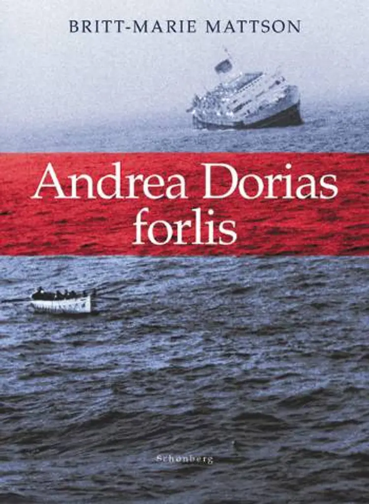 Andrea Dorias forlis af Britt-Marie Mattsson