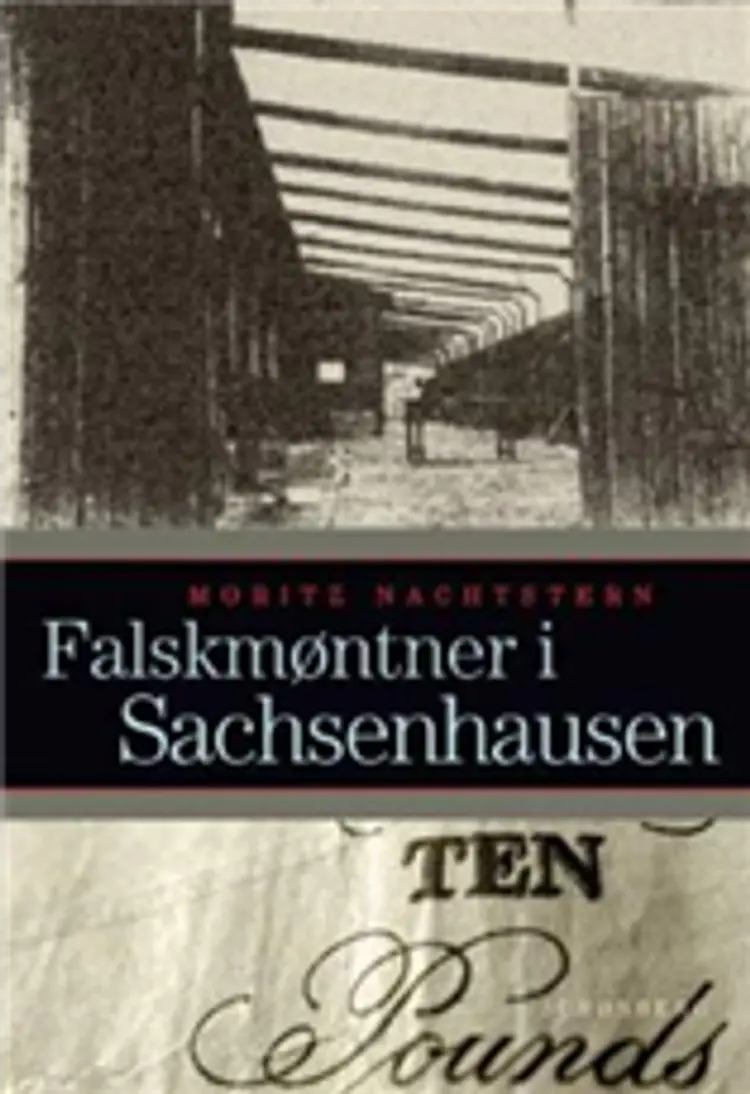 Falskmøntner i Sachsenhausen af Ragnar Arntzen