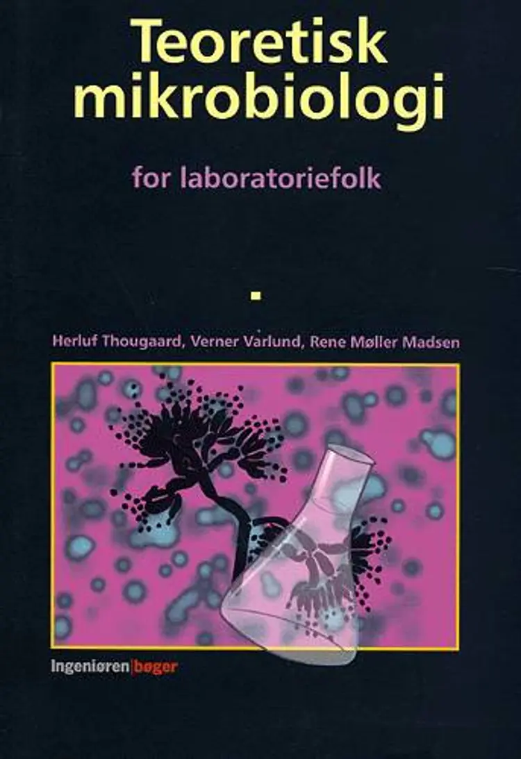 Teoretisk mikrobiologi for laboratoriefolk af Søren Jessen