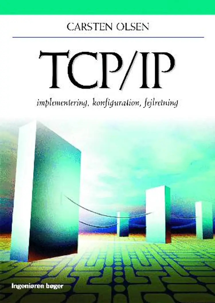 TCP/IP af Carsten Olsen