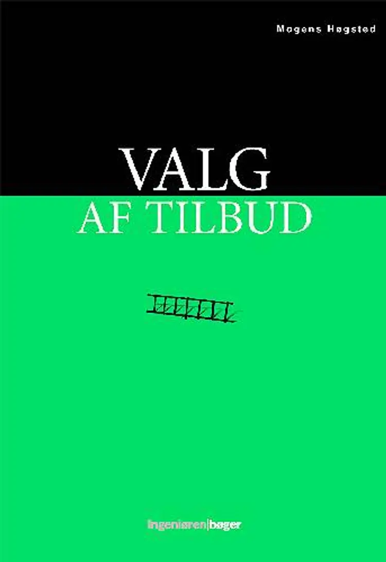 Valg af tilbud af Mogens Høgsted