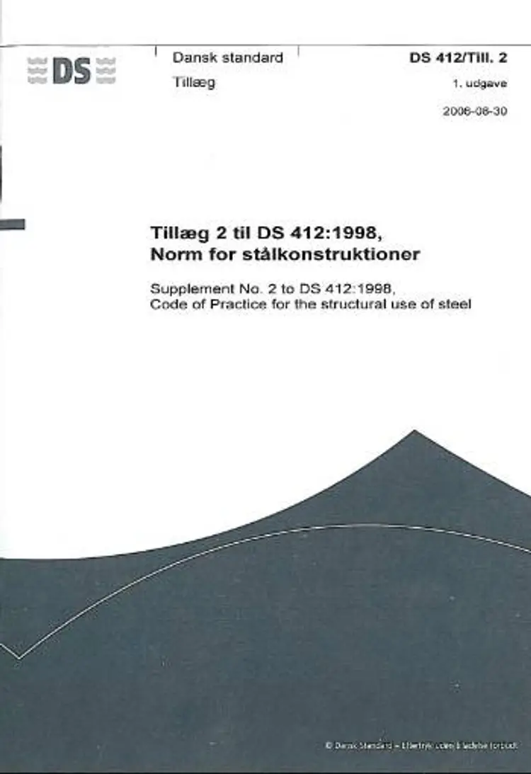 Tillæg 2 til DS 412