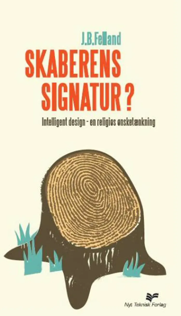 Skaberens signatur? af Jan Felland