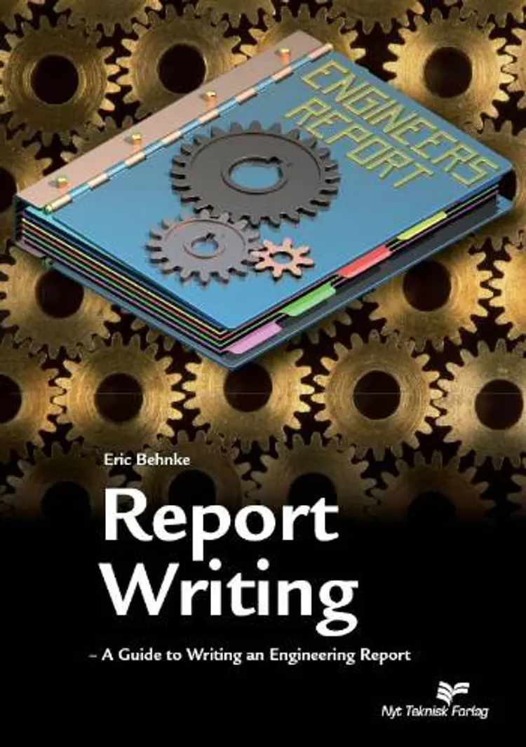 Report Writing af Eric Behnke