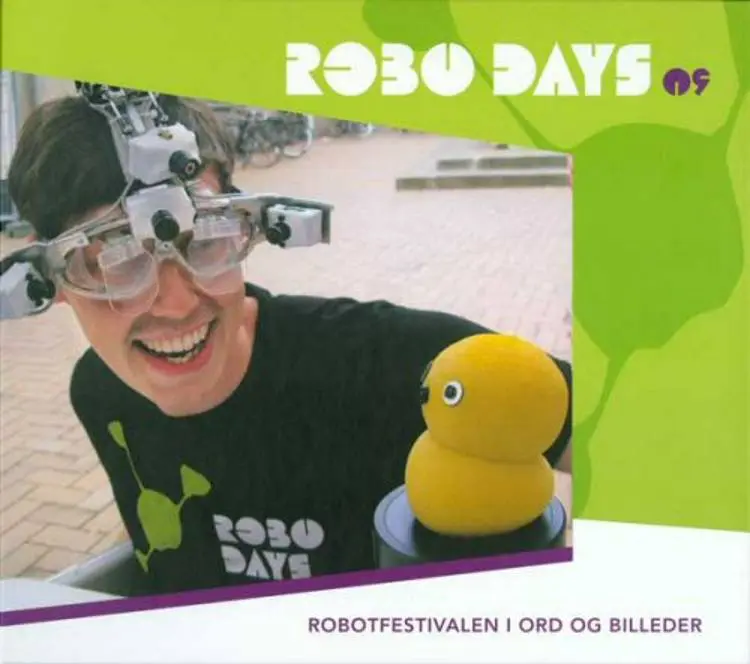 RoboDays ´09 af Kenneth Kjæp Larsen