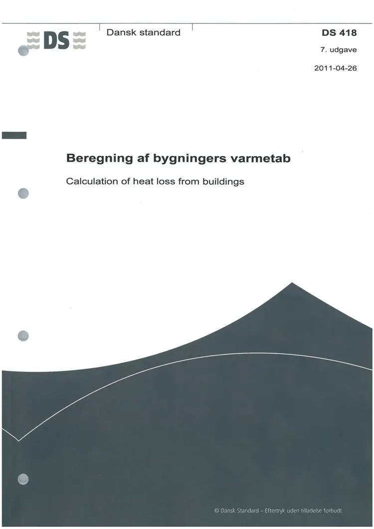DS 418 - Beregning af bygningers varmetab
