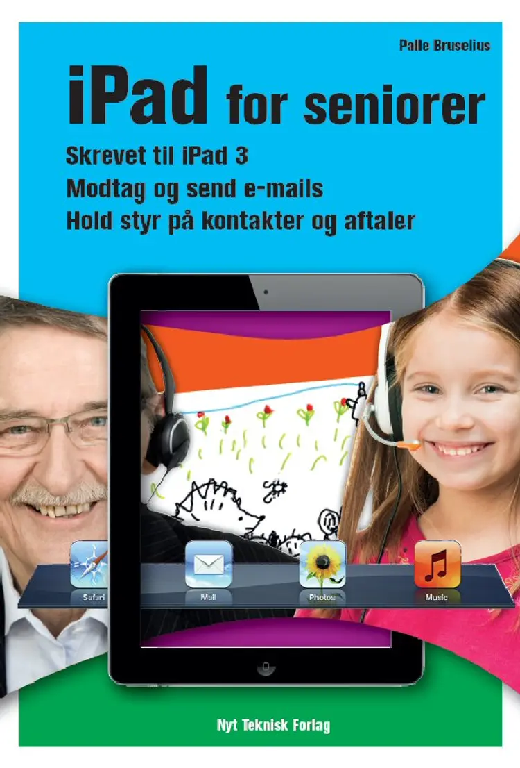 Ipad for seniorer af Palle Bruselius