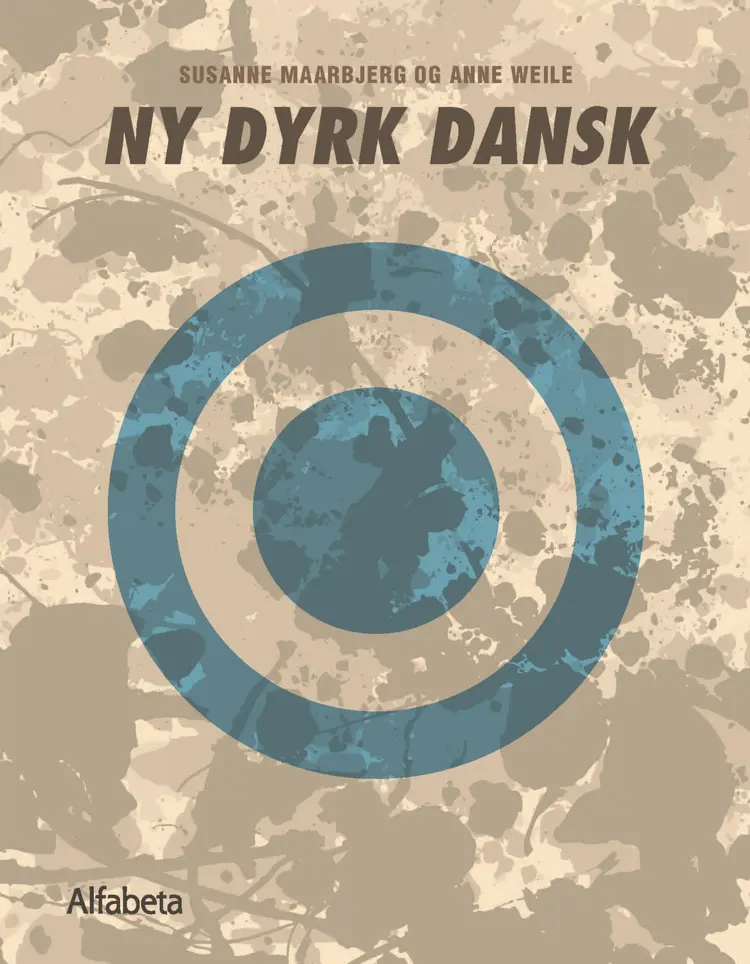 Ny dyrk dansk af Anne Weile
