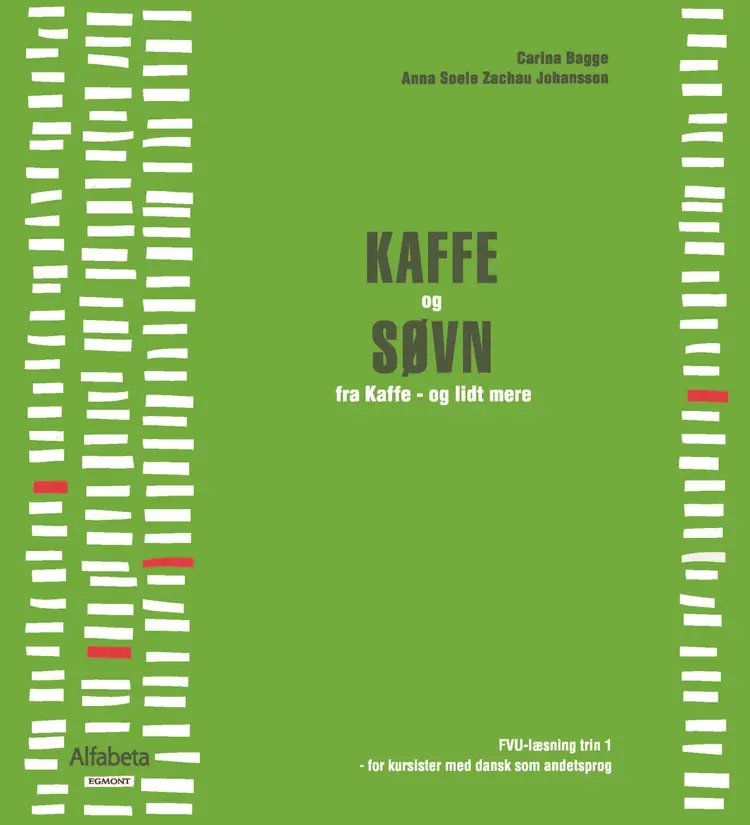 KAFFE og SØVN af Anna Maria Johansson
