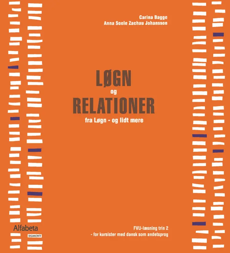 LØGN og RELATIONER af Anna Soele Zachau Johansson