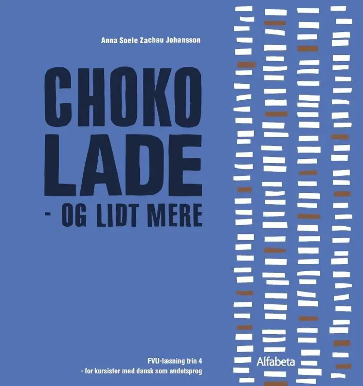 Chokolade - og lidt mere af Anna Soele Zachau Johansson