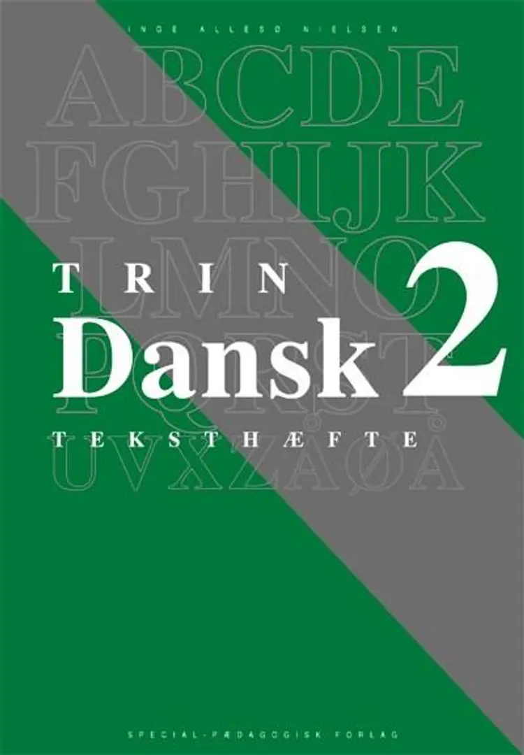 Dansk trin 2, teksthæfte af .