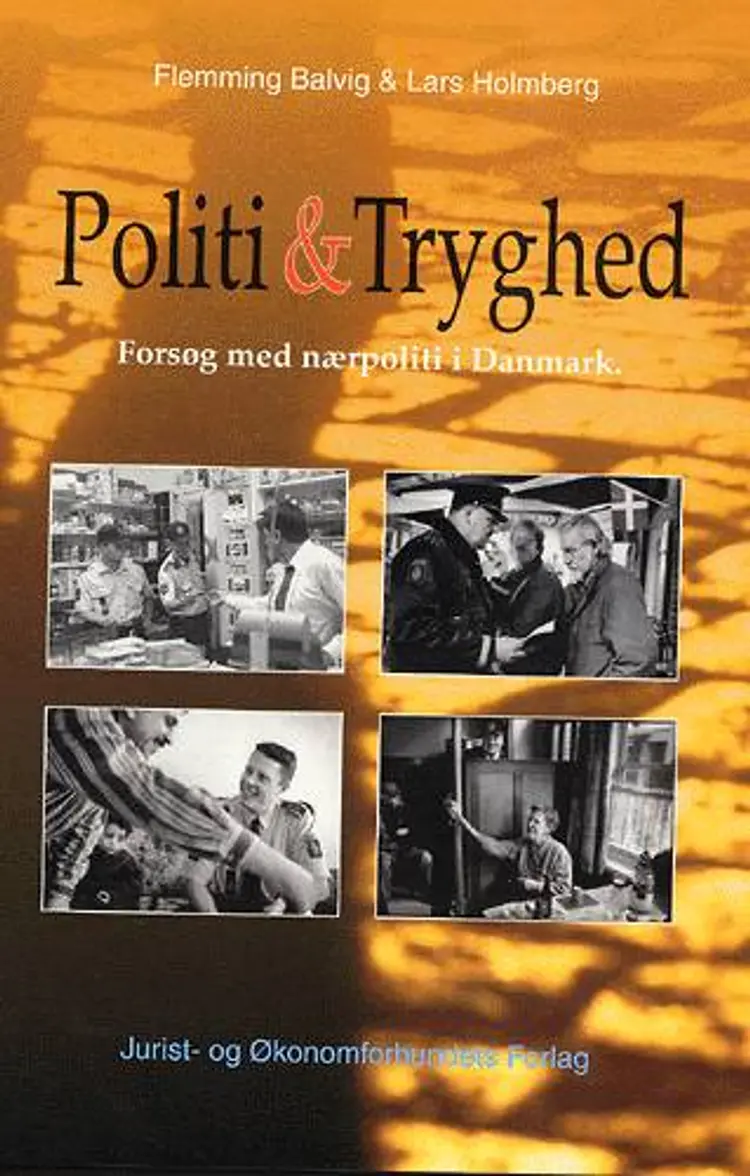 Politi og tryghed af Balvig F