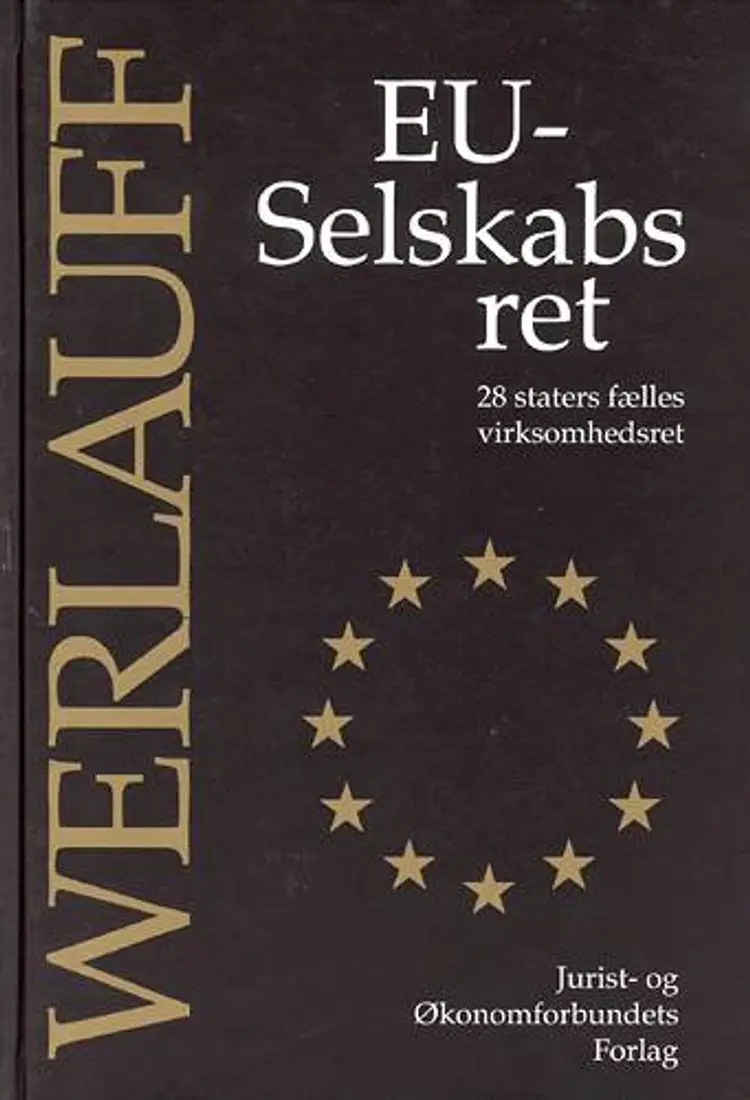 EU-selskabsret af Werlauff E